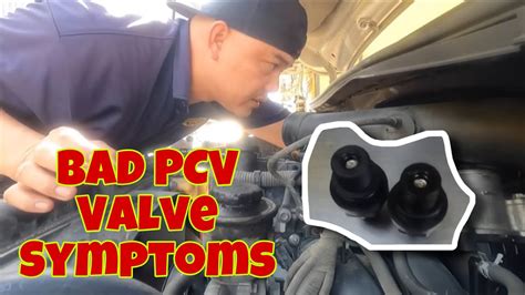 Bad Pcv Valve Symptoms And How To Test The Pcv Valve