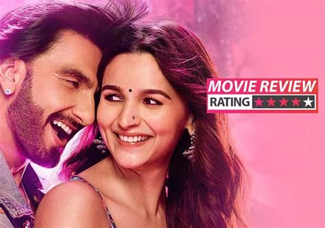 Ranveer Singh Alia Bhatt Rocky Rani Kii Prem Kahaani Movie Review In