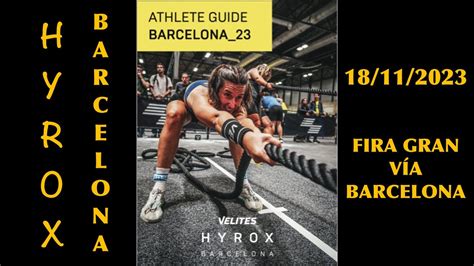 HYROX Barcelona Guía del Atleta 18 11 2023 YouTube