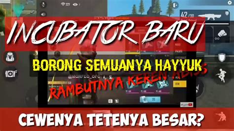 BOCORAN UPDATE FREE FIRE BOCORAN INCUBATOR TERBARU FREE FIRE YouTube