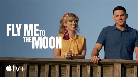 Fly Me To The Moon Official Trailer Apple Tv Youtube