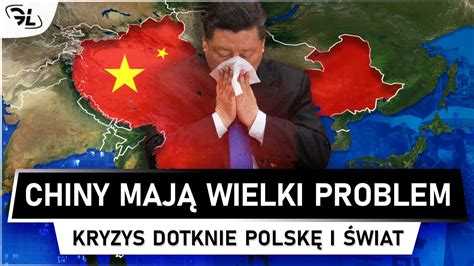 Dramatyczna sytuacja w CHINACH Chiński KRYZYS wpłynie na POLSKĘ i