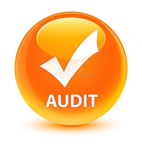 Audit Validate Icon Glassy Orange Round Button Stock Illustration