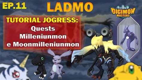 Ladmo Ep Tutorial Quests Jogress Liberando Milleniunmon E