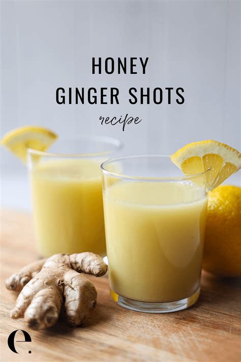 Honey Ginger Shots Recipe To Boost Immunity Artofit