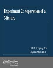 Experiment 2 Separation Of A Mixture Methods Safety Course Hero