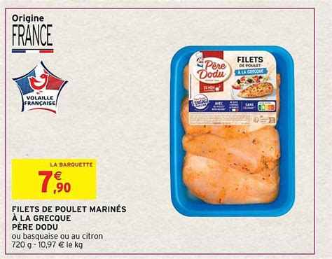 Promo Filets De Poulet Marinés à La Grecque Père Dodu chez Intermarché