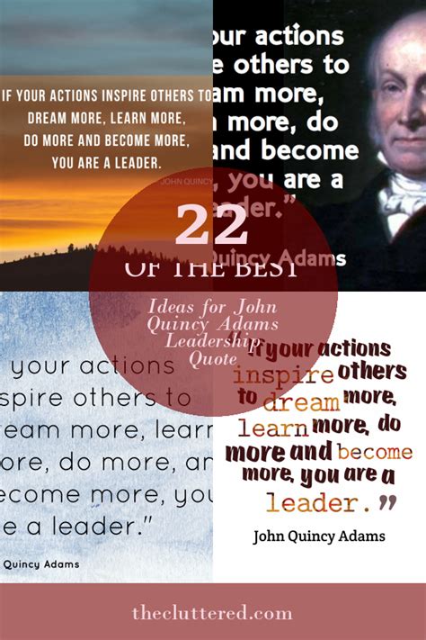 22 Of the Best Ideas for John Quincy Adams Leadership Quote - Home ...