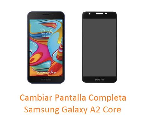 Cambiar Pantalla Completa Samsung Galaxy A Core Online