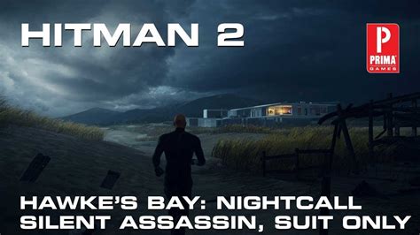 Hitman Hawkes Bay Nightcall Silent Assassin Suit Only Youtube