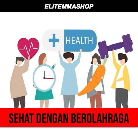 SEHAT DENGAN BEROLAHRAGA – ELITE