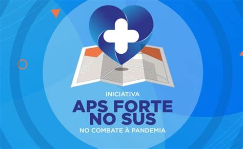 Aps Forte No Sus No Combate Pandemia Biblioteca Virtual De