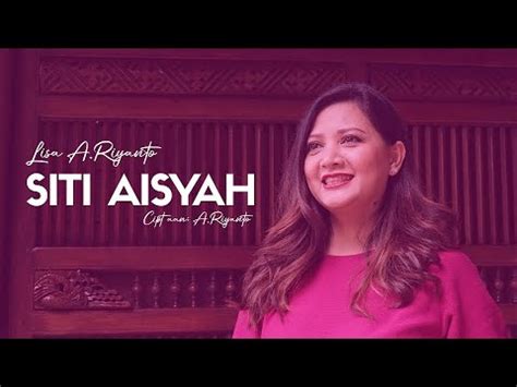 Lisa A Riyanto Siti Aisah Cover Youtube