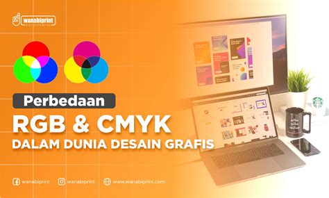 Perbedaan Rgb Dan Cmyk Di Dunia Desain Yang Perlu Kamu Ketahui Images