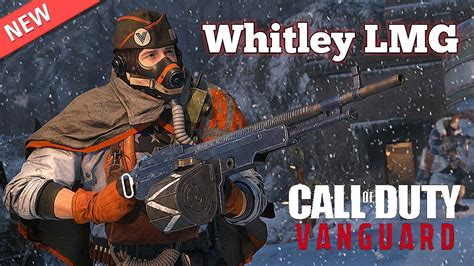 The New Whitley Lmg In Vanguard Season Gameplay Youtube