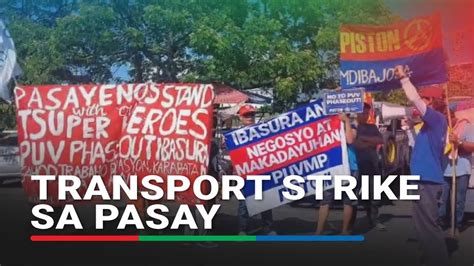 Transport Strike Sa Pasay Abs Cbn News Youtube