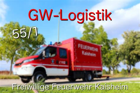 GW Logistik 55 1 Der Freiwilligen Feuerwehr Kaisheim CarPorn