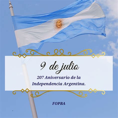 DÍA DE LA INDEPENDENCIA ARGENTINA – FOPBA