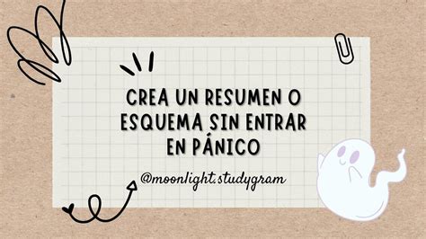 Como Hacer Un Resumen O Esquema Sin Entrar En P Nico Moonlight