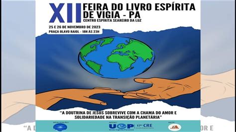 Feira Do Livro Esp Rita Na Cidade De Vigia De Nazar Convite Youtube