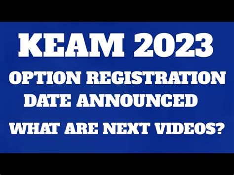 KEAM 2023 OPTION REGISTRATION DATES YouTube