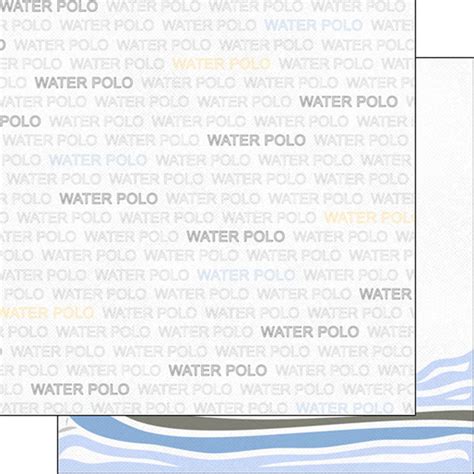 Scrapbook Customs Water Polo Addict Paper