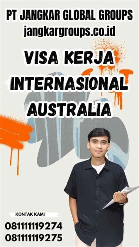 Visa Kerja Internasional Australia Jangkar Global Groups