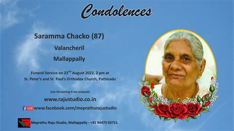 Funeral Service Live Streaming Of Saramma Chacko 87 Valancheril