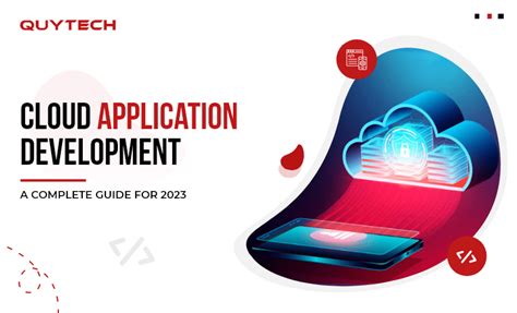 Cloud Application Development Comprehensive Guide For 2023