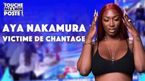 Aya Nakamura victime d un chantage à la sextape YouTube