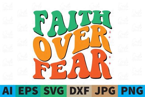 Faith Over Fear Christian Groovy Design Graphic By Crafts House