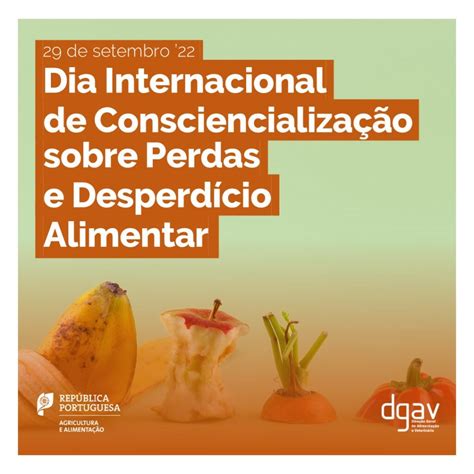 Dia Internacional Da Consciencializa O Sobre Perdas E Desperd Cio