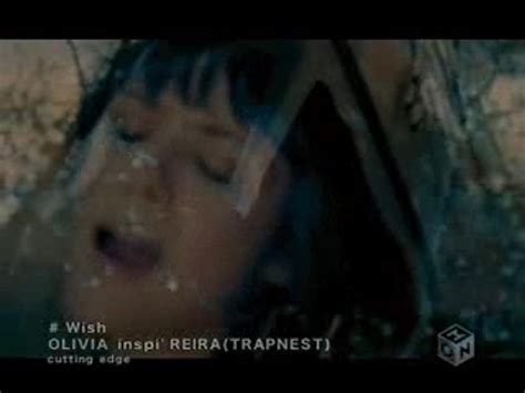 Olivia Inspi Reira Trapnest Wish Vid O Dailymotion