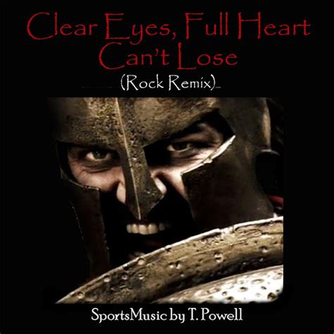 Clear Eyes Full Heart Can T Lose Rock Remix YouTube Music