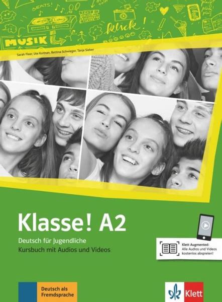 Klasse A2 Kursbuch Mit Audios Und Videos Deutsch Fur Jugendliche