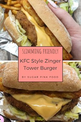 Slimming World Kfc Fakeaway Zinger Tower Burger Slimming World Burgers