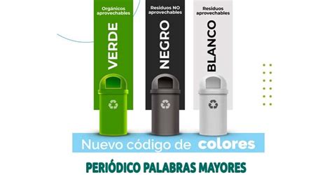 NUEVO CÓDIGO DE COLORES EN LA SEPARACIÓN DE RESIDUOS SÓLIDOS A NIVEL