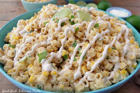 Mexican Street Corn Pasta Salad Great Grub Delicious Treats