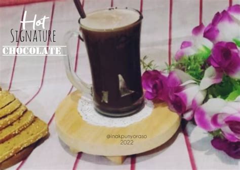 Resep Hot Signature Chocolate Oleh Oktaviani Bund Keyl Cookpad