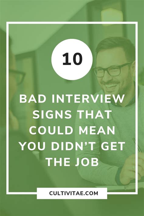 10 Bad Interview Signs That Could Mean You Didnt Get The Job