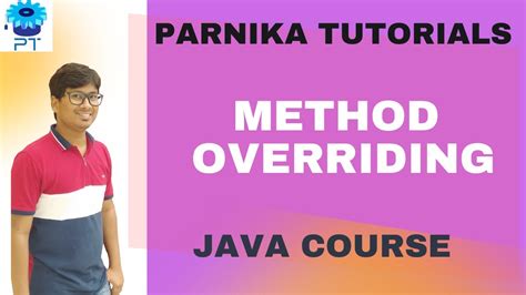 31 Method Overriding In Java Run Time Polymorphism In Java Youtube