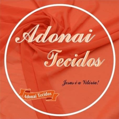 Adonai Tecidos E Espumas - Adonai Tecidos | Araxá MG