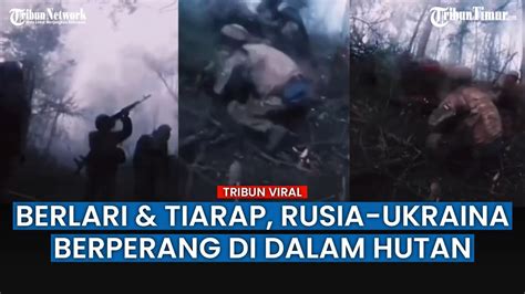 Makin Memanas Pasukan Ukraina Kontak Tembak Lawan Tentara Rusia Dari