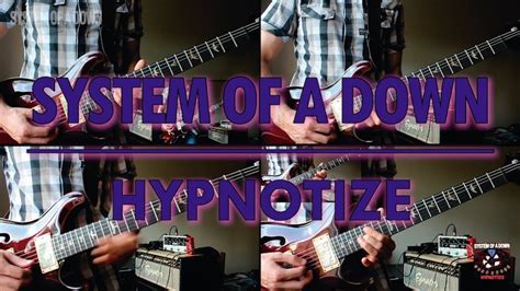 System Of A Down Hypnotize Guitar Cover Youtube