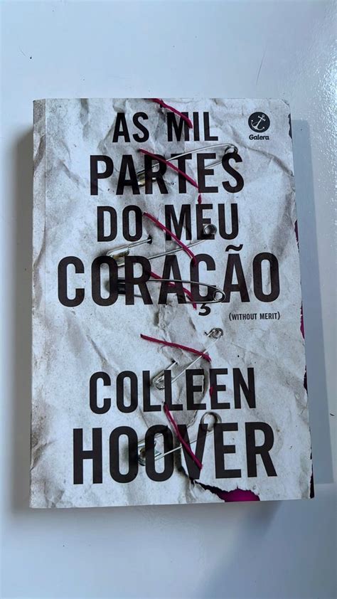 As Mil Partes Do Meu Cora O Livro Da Colleen Hoover Livro Livro