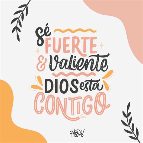 S Fuerte Y Valiente Frases Cristianas Inspiradoras Frases