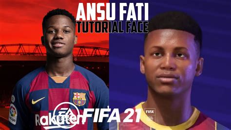 Fifa 21 Face Ansu Fati Tutorialface Virtual Pro Lookalike Youtube