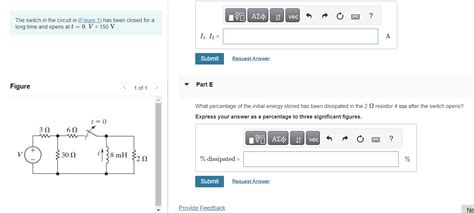 Solved The Switch In The Circuit In Figure 1 Has Been Chegg