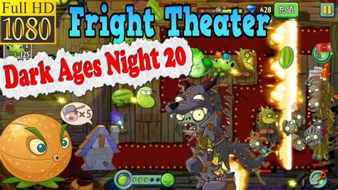 Plants Vs Zombies China Fright Theater Dark Ages Night