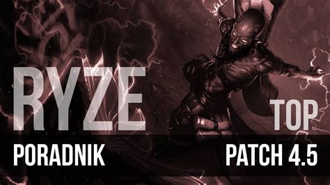 Nervarien Ryze Top Poradnik League Of Legends Patch Youtube